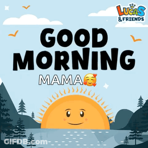 Good Morning Mama Poster GIF