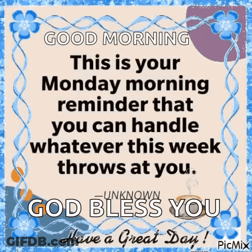 Good Morning Message This Is Your Monday Morning Reminder GIF