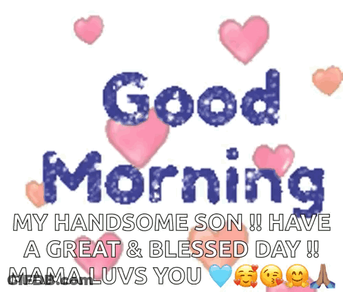 Good Morning Message To Handsome Son With Pink Hearts GIF