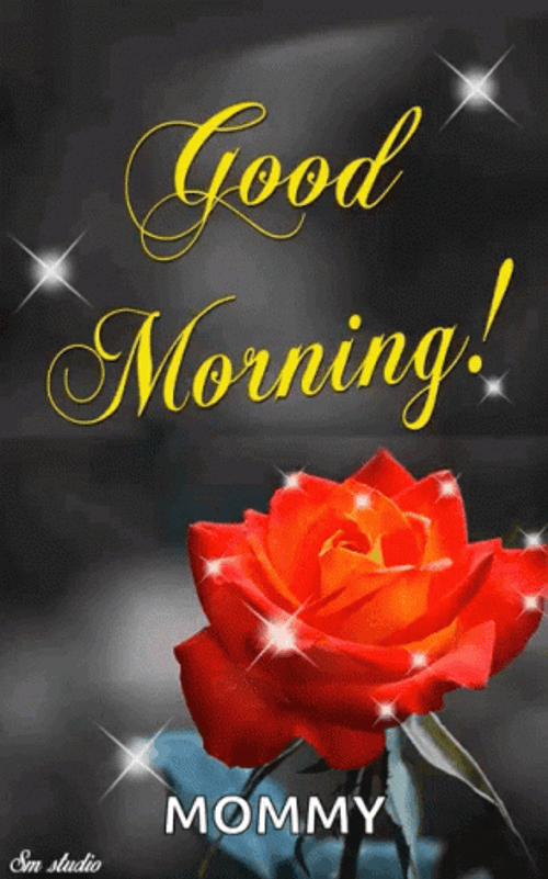 Good Morning Mom Mommy Rose Sparkling GIF