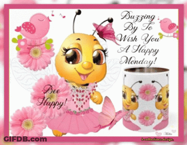 Good Morning Monday Blessings Bee Happy GIF