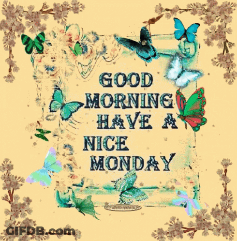 Good Morning Monday Card With Butterflies And Flowers GIF