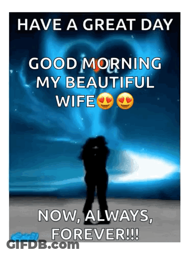 Good Morning My Beautiful Wife GIF