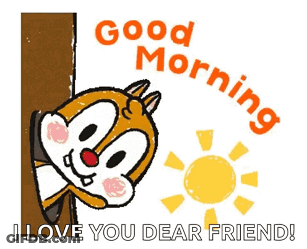 Good Morning My Friend Cartoon Squirrel GIF