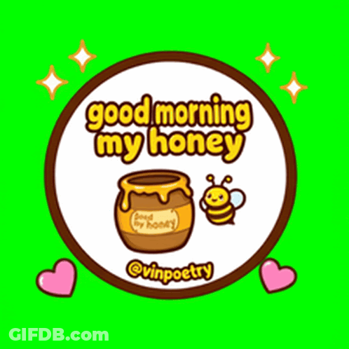 Good Morning My Honey Sticker With Jar Of Honey And Bees GIF