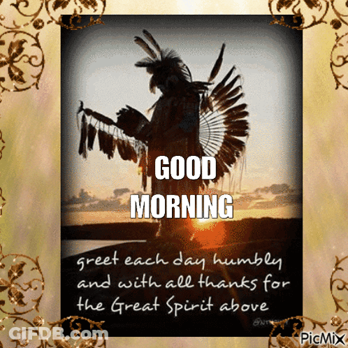 Good Morning Native American GIF