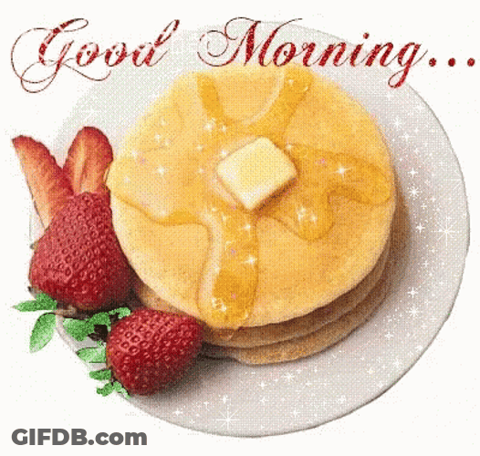 Good Morning Pancakes Strawberries Glitters GIF