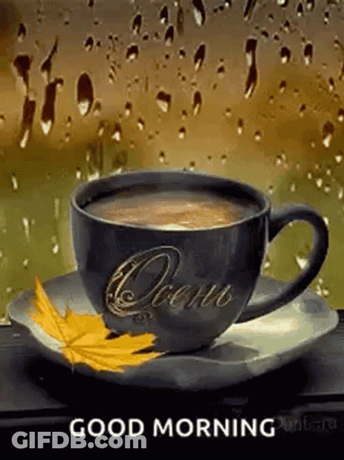 Good Morning Rainy Day Coffee Cup GIF