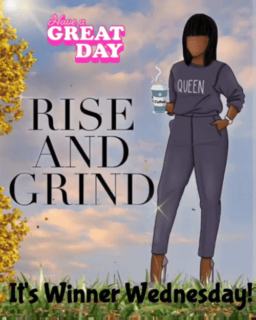 Good Morning Rise And Shine It's Wednesday GIF