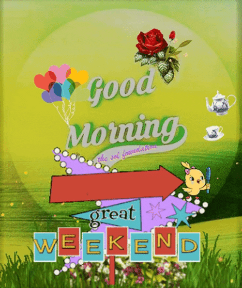 Good Morning Rose Great Weekend GIF