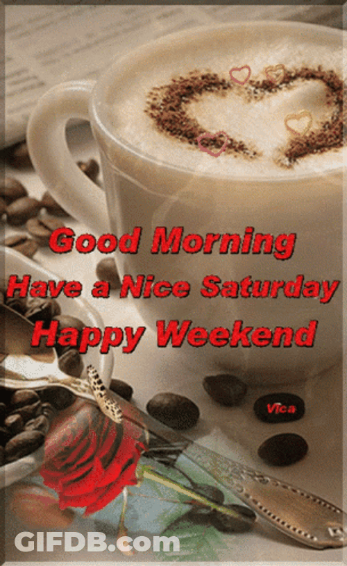Good Morning Saturday Latte GIF