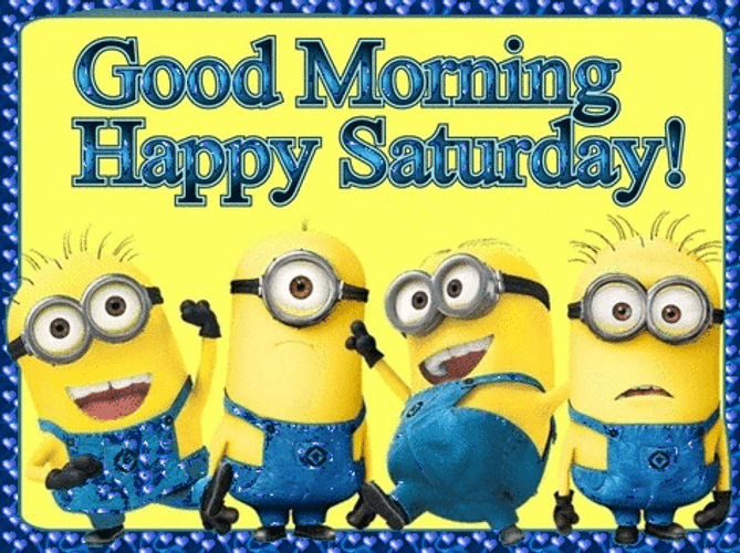 Good Morning Saturday Minions GIF