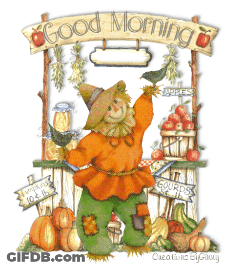 Good Morning Scarecrow On Fall Harvests GIF