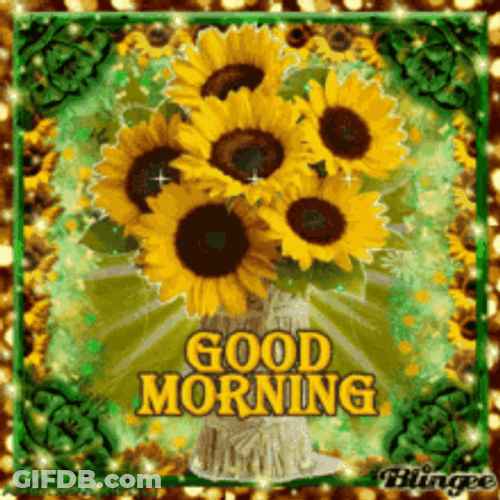 Good Morning Shining Sunflowers And Border GIF