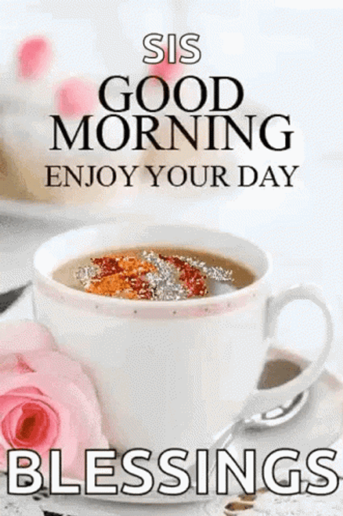 Good Morning Sister Blessings Message GIF