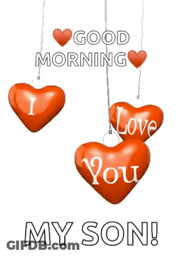 Good Morning Son With Hearts GIF