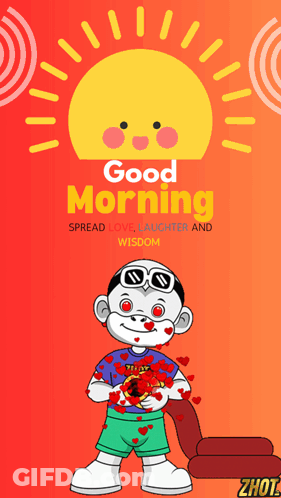 Good Morning Spread Love Laughter Wisdom GIF