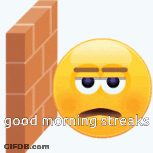 Good Morning Streaks Emoji GIF