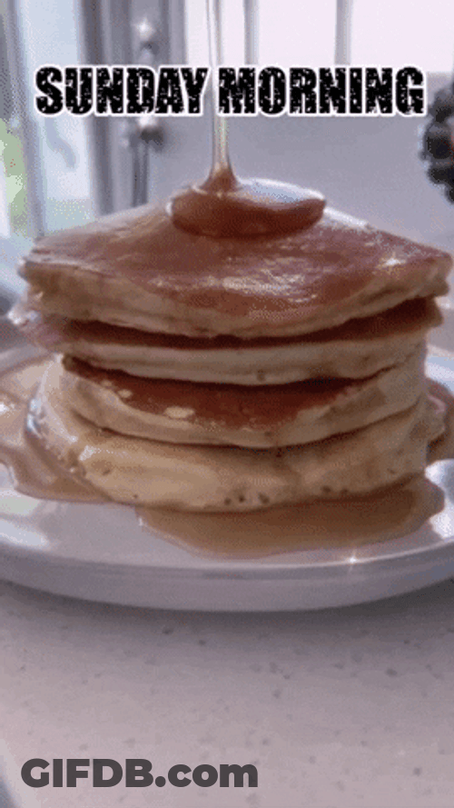Good Morning Sunday Yummy Pancake Stack GIF