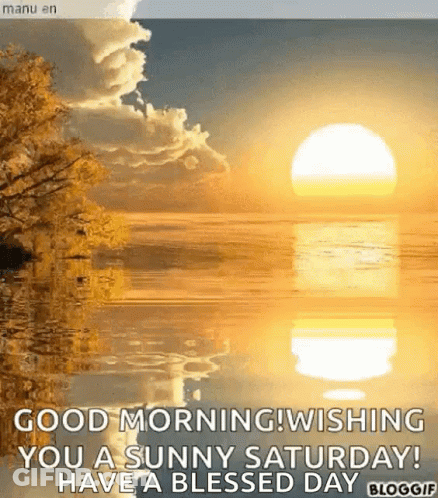 Good Morning Sunny Saturday GIF