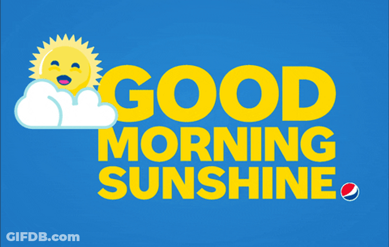 Good Morning Sunshine Pepsi Sun Clouds GIF