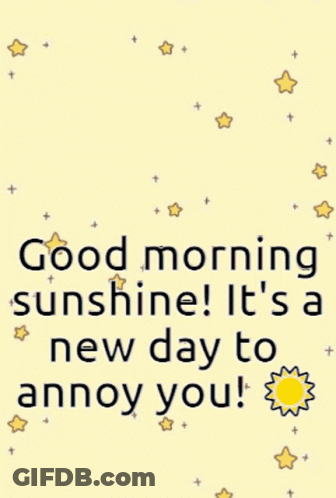 Good Morning Sunshine GIF