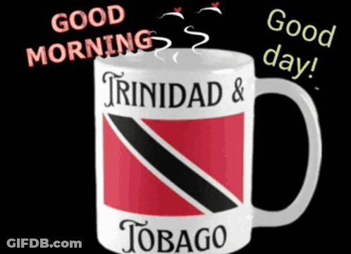 Good Morning Trinidad & Tobago Coffee Mug GIF