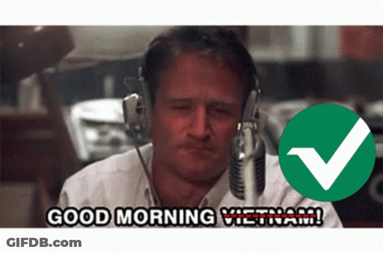 Good Morning Vietnam Check Meme GIF