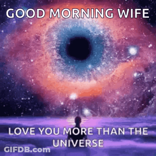 Good Morning Wife Center Eye Universe GIF