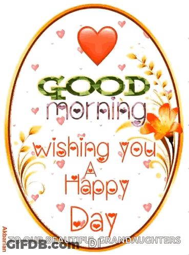Good Morning Wishing You A Happy Day GIF