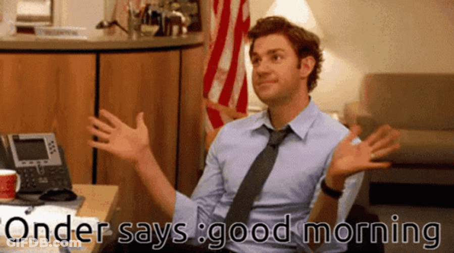 Good Morning Work On Office GIF