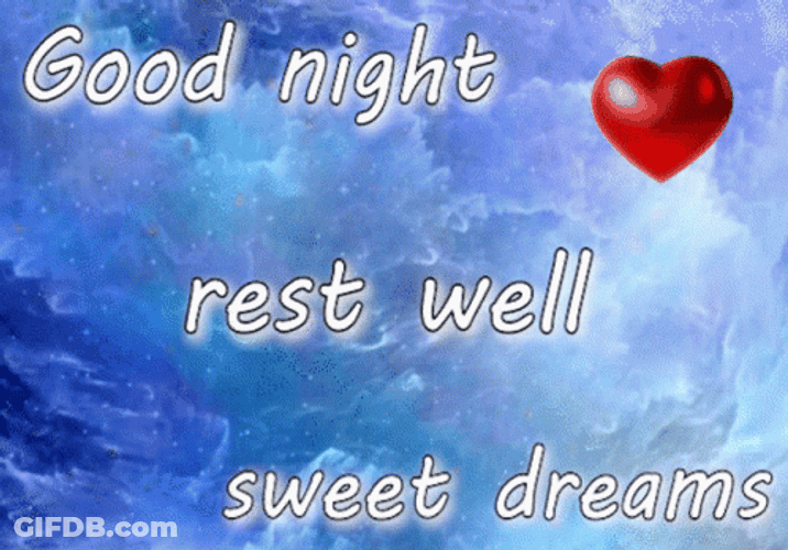 Good Night And Sweet Dreams Rest Well Sky GIF