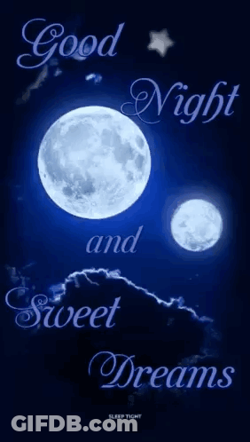 Good Night And Sweet Dreams With Two Moons GIF