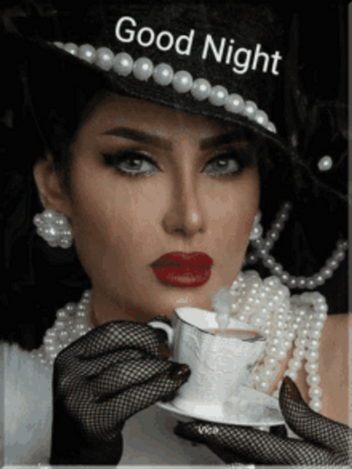 Good Night Beautiful Classy Woman Holding Cup GIF