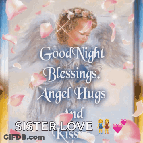 Good Night Blessings Angel Hugs Sister Love Kiss Card GIF