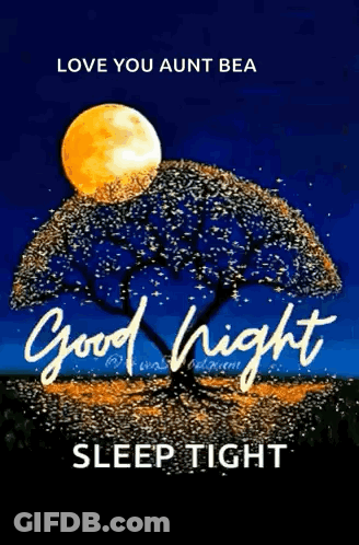 Good Night Greeting Card With Tree Love You Aunt Bea GIF