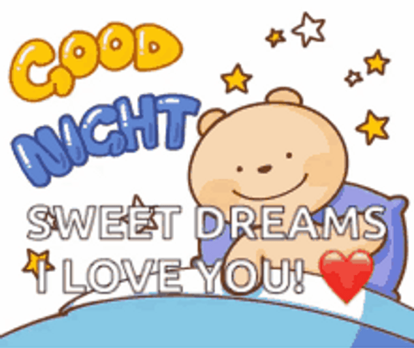 Good Night I Love You Bear Sweet Dreams GIF