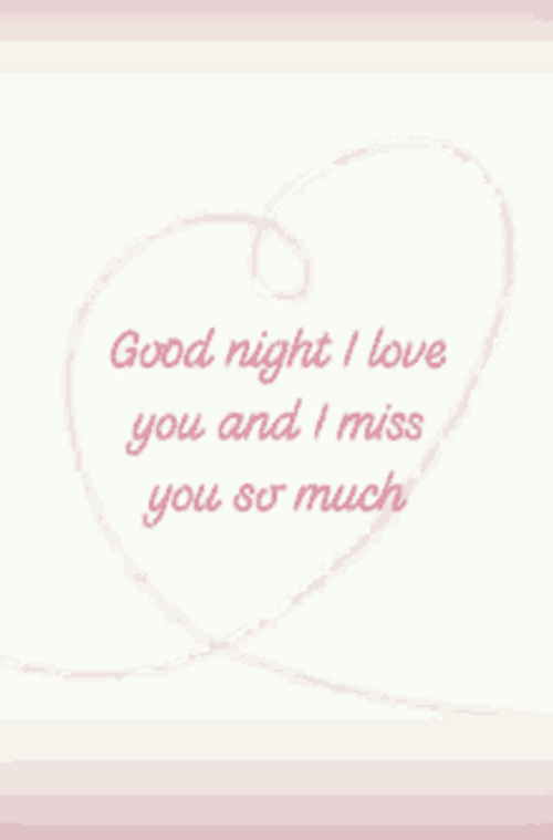 Good Night I Love You I Miss You GIF