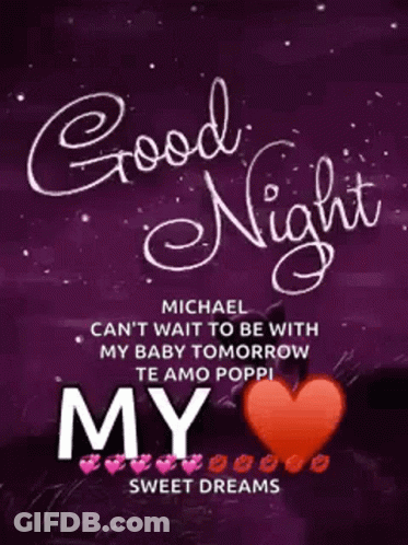 Good Night Michael Te Amo Poppi GIF
