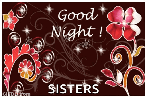 Good Night Sisters Card With Flowers And Stars GIF
