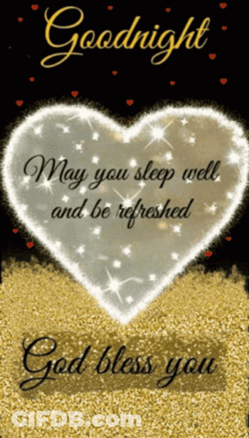 Good Night Sleep Tight Be Refreshed Bless You GIF