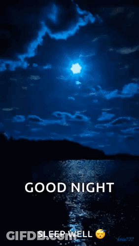 Good Night Sleep Well Greeting Lake At Night GIF