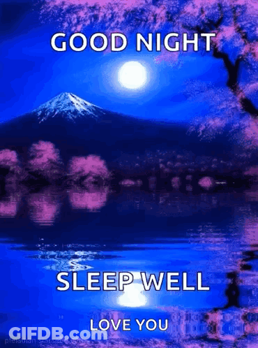 Good Night Sleep Well Love You Mountain Lake GIF