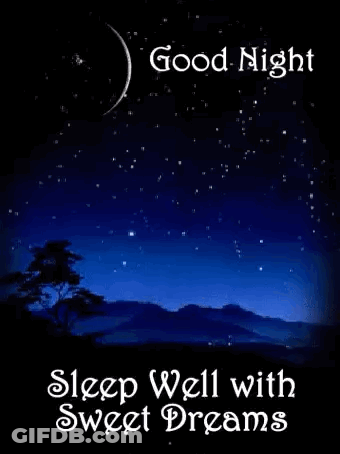 Good Night Sleep Well With Sweet Dreams With A Full Moon In The Sky GIF