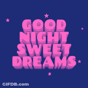 Good Night Sweet Dreams On Blue Background GIF