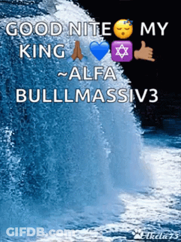 Good Nite My King Alfa Bullmassiv3 Poster GIF