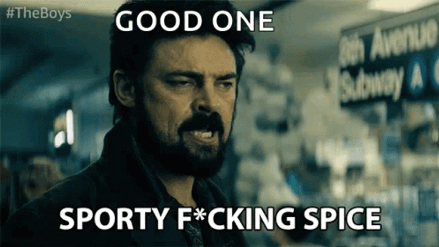 Good One Sporty Spice Billy Butcher GIF