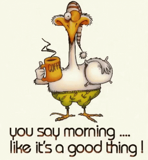 Good Thing Humor Good Morning Tuesday GIF