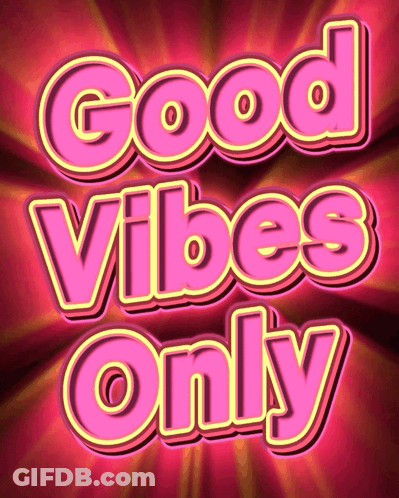 Good Vibes Only Sign Pink GIF