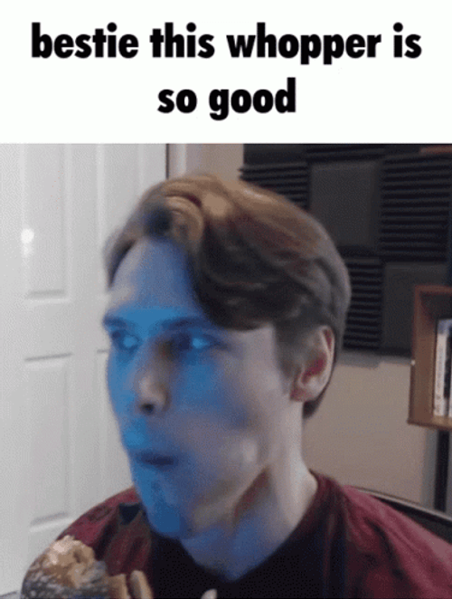 Good Whopper Whopper Jerma985 GIF